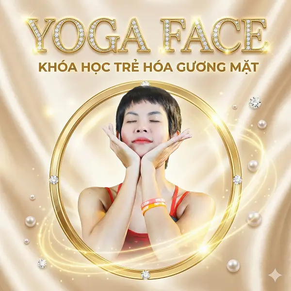 21 Ngày Yoga Face Trẻ Hóa Gương Mặt Tự Nhiên